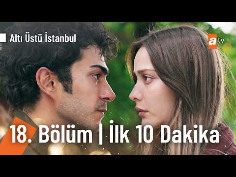 Altı Üstü İstanbul 18. Bölüm | İlk 10 Dakika @AltıÜstüİstanbul