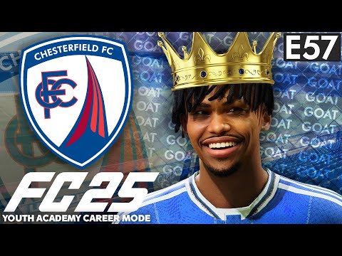 ENOS JAM BECOMES THE GOAT!!! | FC 25 YOUTH ACADEMY CAREER MODE EP57 | CHESTERFIELD