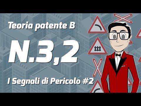 Teoria patente B | Lezione#3.2 - I Segnali di Pericolo (Parte 2) | Mario Racconta