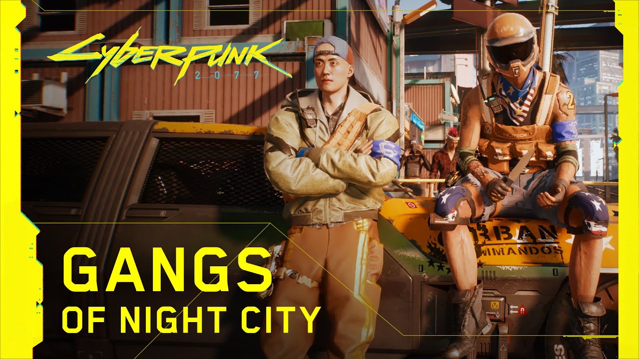 Cyberpunk 2077 â€” Gangs of Night City - YouTube