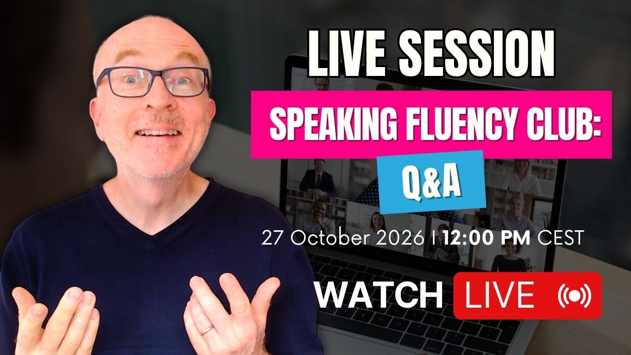 Speaking Fluency Club: Live Q&A