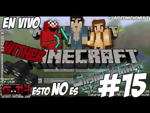 NO es SimiosCraft #FINAL (Explosiones y Withers) en Español - GOTH