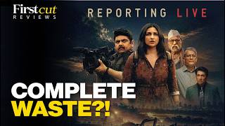 Reporting Live Movie Review & Analysis | Parineeti Chopra | Firstpost Movie Reviews | First Cut
