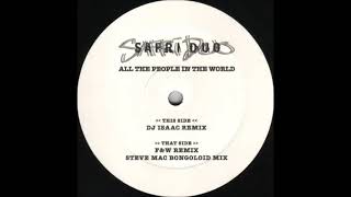 Safri Duo - All The People In The World (Steve Mac Bongoloid Mix)