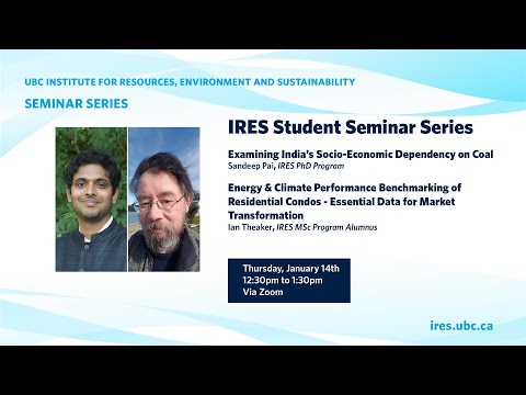 2021 01 14 IRES Student Seminar with Sandeep Pai and Ian Theaker