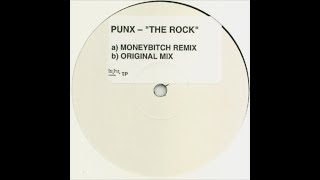 Punx - The Rock (Moneybitch Remix)