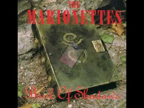 The Marionettes - Book Of Shadows