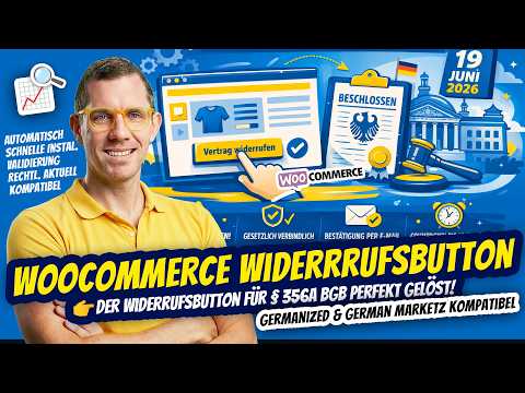 WooCommerce Widerrufsbutton Plugin für 2026 👌 nach § 356a BGB 👌 für Germanized & German Market ⚠️