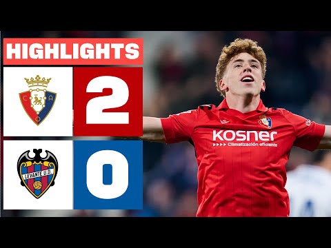 CA OSASUNA 2 - 0 LEVANTE UD | RESUMEN LALIGA EA SPORTS