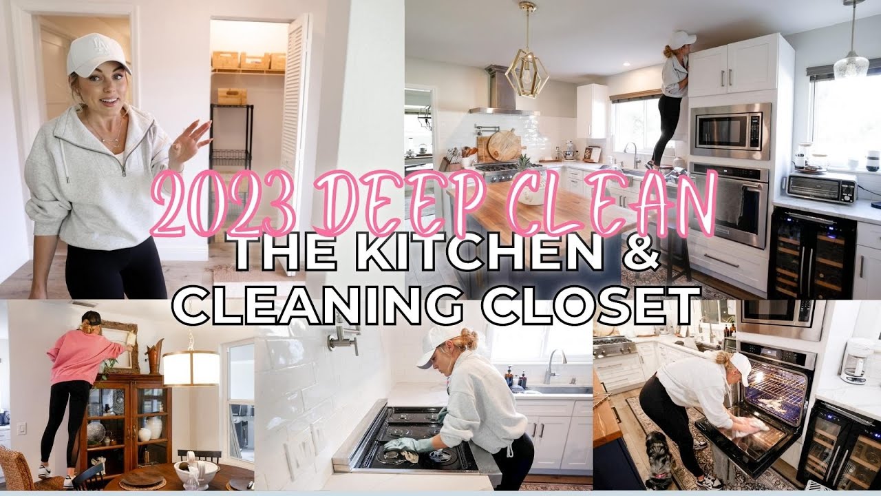 DEEP CLEANING THE KITCHEN & ORGANIZING MY CLEANING CLOSET | 2023 CLEAN WITH ME