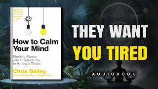 Society Wants You Distracted. (How To Calm Your Mind)