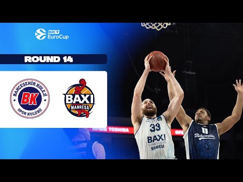 Bahcesehir College Istanbul - BAXI Manresa | Round 14 | EuroCup Basketball 2025-26