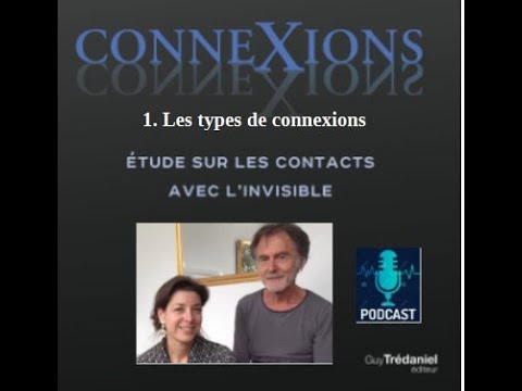 Connexions avec l'invisible.