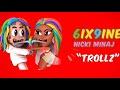 6ix9ine & Nicki Minaj - Trollz (Instrumental) Best Instrumental
