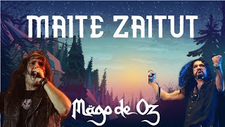 Maite Zaitut [Jose Andrea - Zeta] (Mago de Oz)