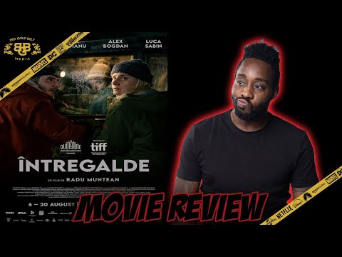 Întregalde - Review (2021) | Radu Muntean | TIFF 2021