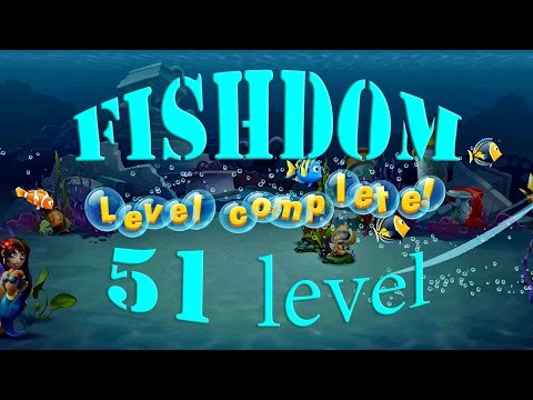 Fishdom Level 51 Walkthrough