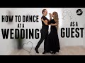 How to Dance at a Wedding as a Guest with a Partner