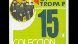 La Tropa F - Corazon Herido