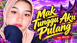 Download lagu 🥺 Rindu Mak di Kampuang 🏡 | Mak Tunggu Aku Pulang ❤️ | Pop Minang Penuh Arti mp3