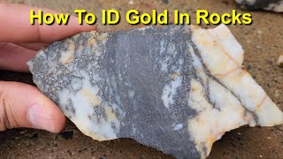 How To Identify Gold In Rocks