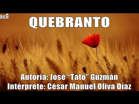 César Oliva - Quebranto [Letras]