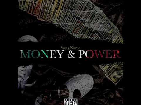 Yung Narco - Money & Power (Audio)