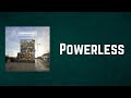Rudimental - Powerless (Lyrics)