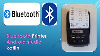 How To Print Bluetooth Thermal Printer | Android Studio kotlin