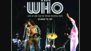 The Who - Tommy Can You Hear Me - Live at the Isle of Wight