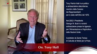 "L'ALLELUJA DELLA TESTIMONIANZA" - On. Tony Hall, Ambasciatore Plenipotenziario (USA)