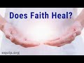 Does Faith Heal?