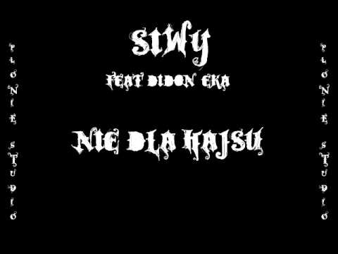 Siwy -  Nie Dla Hajsu( ft. Didon , eKa )