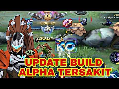 FIX INI BARU BUILD ALPHA TERSAKIT 2021 TERBARU!! ALPHA TOP GLOBAL!! ALPHA GAMEPLAY MOBILE LEGENDS
