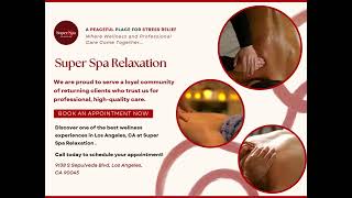 Super Spa Relaxation