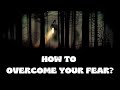 Here are top 10 Ways to Overcome Fear of Uncertainty