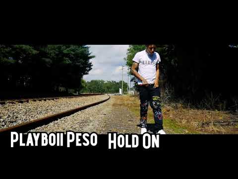 Playboii peso  X hold on