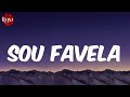 Letra Lyrics Sou Favela MC Bruninho