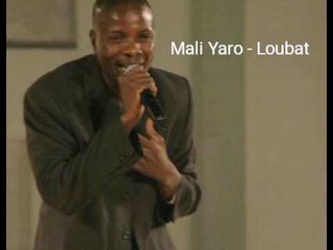 Mali Yaro - Loubat