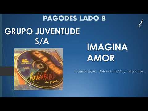 Imagina Amor - Grupo Juventude S/A