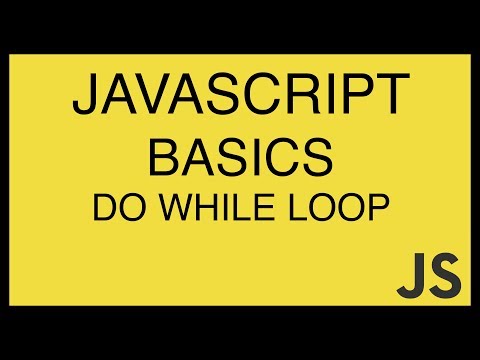 JavaScript Basics Tutorial 22 Do While Loop