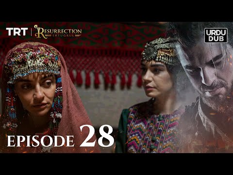 Ertugrul Ghazi Urdu ｜ Episode 28 ｜ Season 1