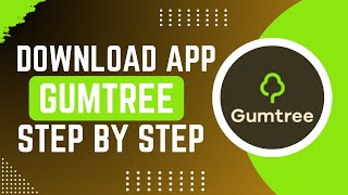 How To Download Gumtree App !