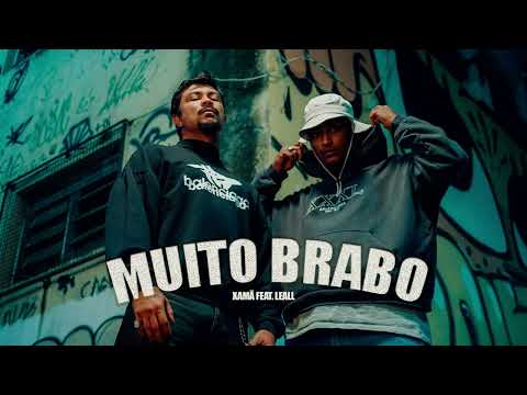 Xamã feat. LEALL - MUITO BRABO (prod. Drow Beats)