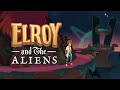 Βίντεο παιχνιδιού για Elroy and the Aliens  ΤΚ