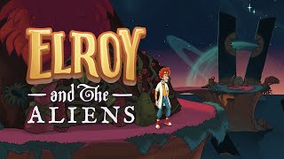 Elroy and the Aliens announcement trailer teaser