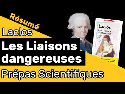 Les Liaisons dangereuses de Laclos 📘 RÉSUMÉ spécial prépa scientifique