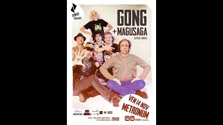 GONG - This Revolution Poem & You cant kill me @ Metronum