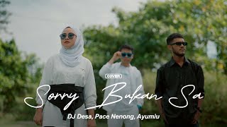 Download lagu DJ Desa, Pace Nenong ft. Ayumiu - Sorry Bukan Sa (Cover) mp3 Download lagu DJ Desa, Pace Nenong ft. Ayumiu - Sorry Bukan Sa (Cover) mp3