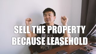 ASKING SEAN #217 | SELL THE PROPERTY BECAUSE LEASEHOLD